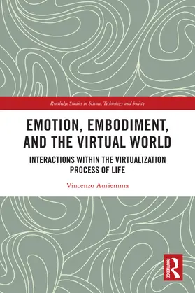 Auriemma |  Emotion, Embodiment and the Virtual World | Buch |  Sack Fachmedien