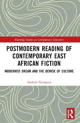 Nyongesa |  Postmodern Reading of Contemporary East African Fiction | Buch |  Sack Fachmedien