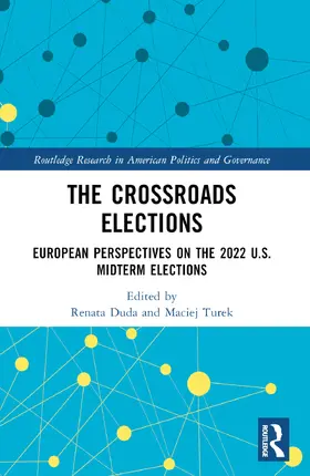 Turek / Duda |  The Crossroads Elections | Buch |  Sack Fachmedien