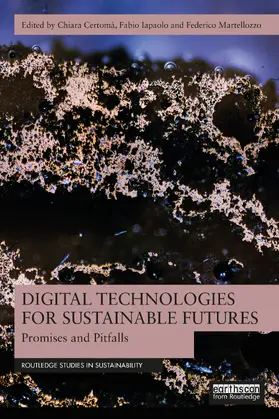 Certomà / Iapaolo / Martellozzo |  Digital Technologies for Sustainable Futures | Buch |  Sack Fachmedien