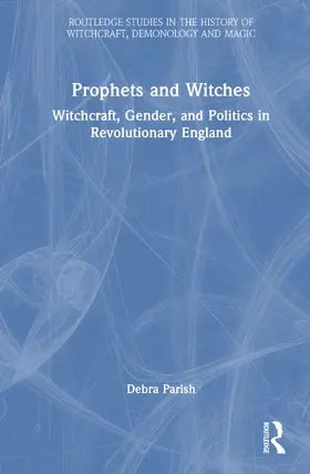 Parish |  Prophets and Witches | Buch |  Sack Fachmedien