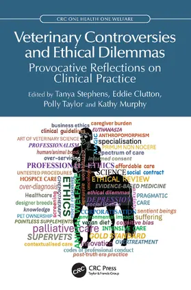 Stephens / Clutton / Taylor |  Veterinary Controversies and Ethical Dilemmas | Buch |  Sack Fachmedien