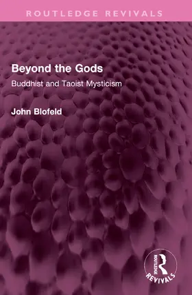 Blofeld |  Beyond the Gods | Buch |  Sack Fachmedien