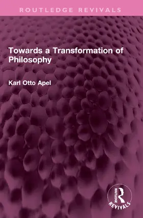 Apel |  Towards a Transformation of Philosophy | Buch |  Sack Fachmedien