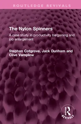 Cotgrove / Dunham / Vamplew |  The Nylon Spinners | Buch |  Sack Fachmedien