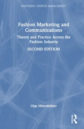 Mitterfellner |  Fashion Marketing and Communications | Buch |  Sack Fachmedien