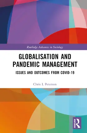 Peterson | Globalisation and Pandemic Management | Buch | 978-1-032-58282-5 | sack.de