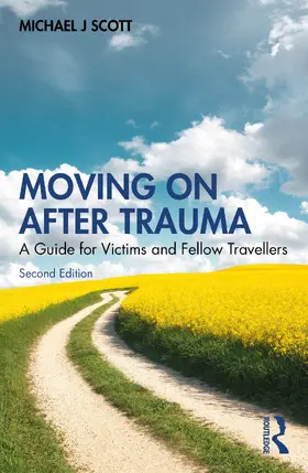 Scott |  Moving On After Trauma | Buch |  Sack Fachmedien