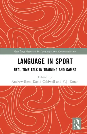 Ross / Caldwell / Doran |  Language in Sport | Buch |  Sack Fachmedien