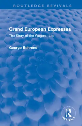 Behrend |  Grand European Expresses | Buch |  Sack Fachmedien