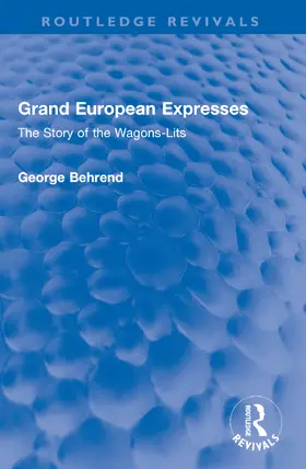 Behrend |  Grand European Expresses | Buch |  Sack Fachmedien