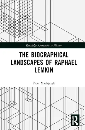 Madajczyk |  The Biographical Landscapes of Raphael Lemkin | Buch |  Sack Fachmedien