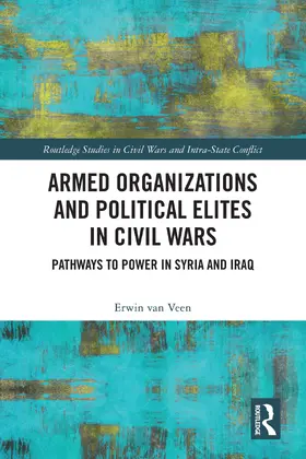van Veen |  Armed Organizations and Political Elites in Civil Wars | Buch |  Sack Fachmedien