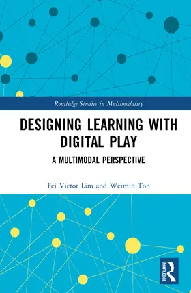 Lim / Toh |  Designing Learning with Digital Play | Buch |  Sack Fachmedien