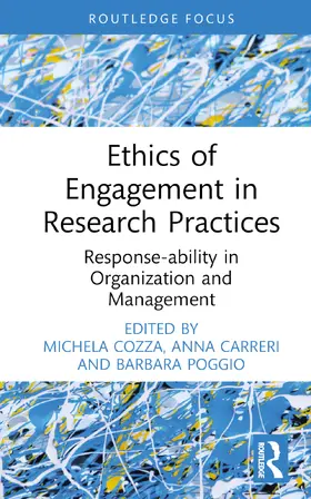 Carreri / Cozza / Poggio |  Ethics of Engagement in Research Practices | Buch |  Sack Fachmedien