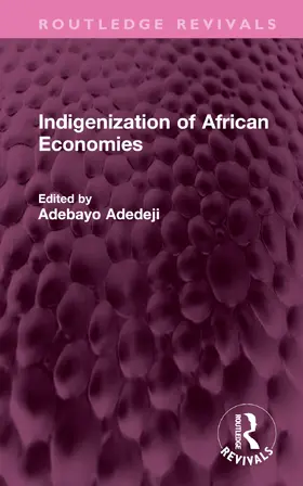 Adedeji |  Indigenization of African Economies | Buch |  Sack Fachmedien