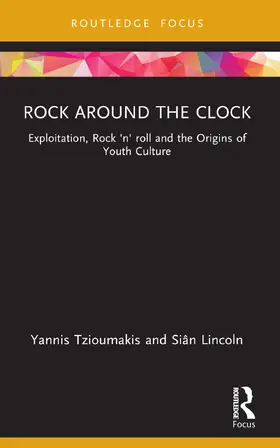 Lincoln / Tzioumakis |  Rock around the Clock | Buch |  Sack Fachmedien