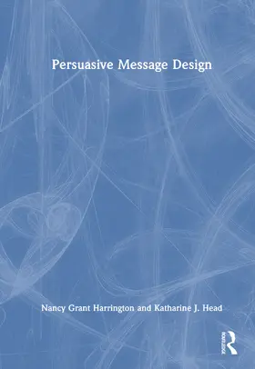 Head / Harrington |  Persuasive Message Design | Buch |  Sack Fachmedien