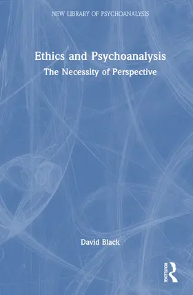 Black |  Psychoanalysis and Ethics | Buch |  Sack Fachmedien