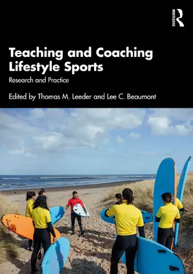 Beaumont / Leeder |  Teaching and Coaching Lifestyle Sports | Buch |  Sack Fachmedien