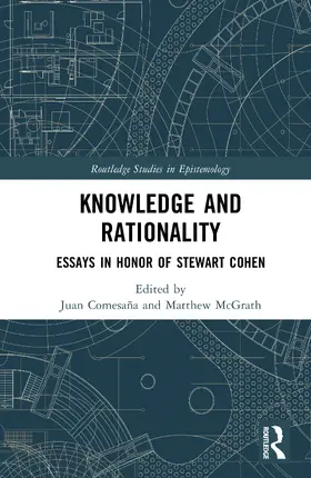 Comesaña / McGrath |  Knowledge and Rationality | Buch |  Sack Fachmedien