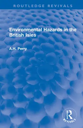 Perry |  Environmental Hazards in the British Isles | Buch |  Sack Fachmedien