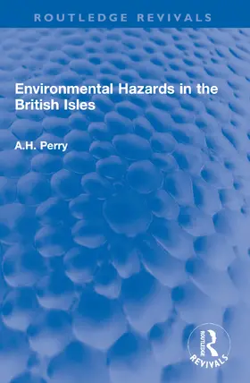 Perry |  Environmental Hazards in the British Isles | Buch |  Sack Fachmedien