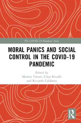Rinaldi / Tartari / Caldarera |  Moral Panics and Social Control in the COVID-19 Pandemic | Buch |  Sack Fachmedien