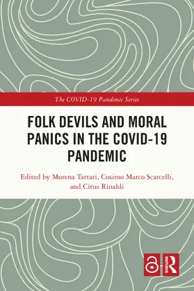Tartari / Scarcelli / Rinaldi |  Folk Devils and Moral Panics in the COVID-19 Pandemic | Buch |  Sack Fachmedien