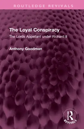 Goodman |  The Loyal Conspiracy | Buch |  Sack Fachmedien