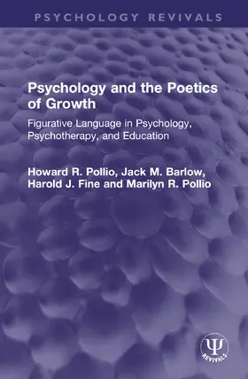 Pollio / Barlow / Fine |  Psychology and the Poetics of Growth | Buch |  Sack Fachmedien