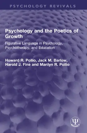 Fine / Pollio / Barlow |  Psychology and the Poetics of Growth | Buch |  Sack Fachmedien