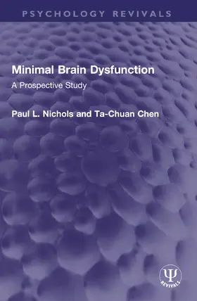 Nichols / Chen |  Minimal Brain Dysfunction | Buch |  Sack Fachmedien