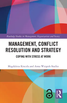 Kraczla / Wziatek-Stasko |  Management, Conflict Resolution and Strategy | Buch |  Sack Fachmedien