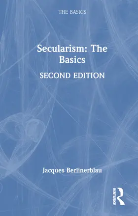 Berlinerblau |  Secularism: The Basics | Buch |  Sack Fachmedien