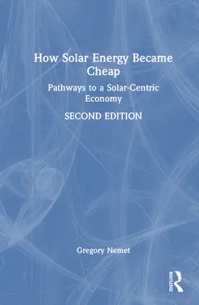 Nemet |  How Solar Energy Became Cheap | Buch |  Sack Fachmedien
