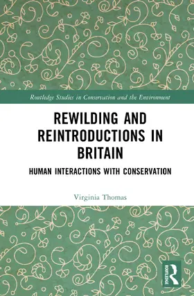 Thomas |  Rewilding and Reintroductions in Britain | Buch |  Sack Fachmedien