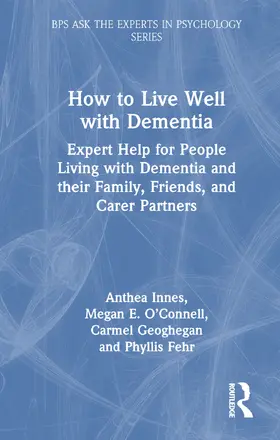 Innes / O’Connell / Geoghegan |  How to Live Well with Dementia | Buch |  Sack Fachmedien
