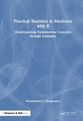 Bougioukas |  Practical Statistics in Medicine with R | Buch |  Sack Fachmedien