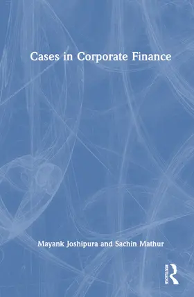 Joshipura / Mathur |  Cases in Corporate Finance | Buch |  Sack Fachmedien