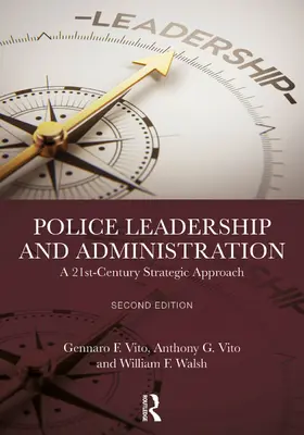 Vito / Walsh | Police Leadership and Administration | Buch | 978-1-032-60430-5 | www2.sack.de