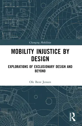 Jensen |  Mobility Injustice by Design | Buch |  Sack Fachmedien