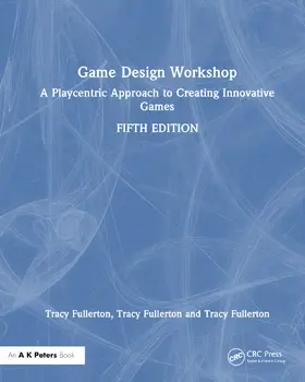 Fullerton | Game Design Workshop | Buch | 978-1-032-60701-6 | www2.sack.de