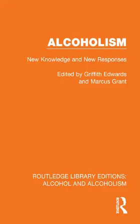 Edwards / Grant |  Alcoholism | Buch |  Sack Fachmedien