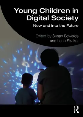 Straker / Edwards |  Young Children in Digital Society | Buch |  Sack Fachmedien