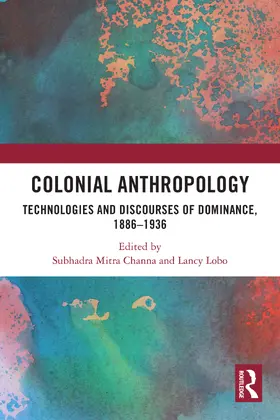 Channa / Lobo |  Colonial Anthropology | Buch |  Sack Fachmedien