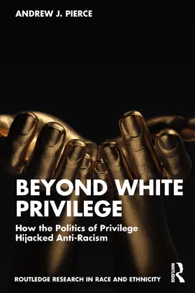 Pierce |  Beyond White Privilege | Buch |  Sack Fachmedien