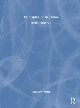 Malott | Principles of Behavior | Buch | 978-1-032-60954-6 | sack.de
