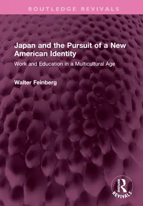 Feinberg |  Japan and the Pursuit of a New American Identity | Buch |  Sack Fachmedien