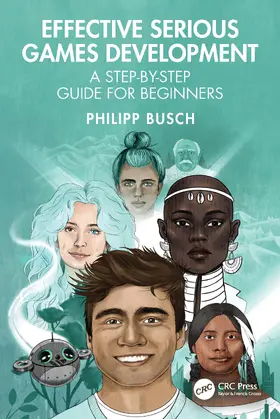 Busch |  Effective Serious Games Development | Buch |  Sack Fachmedien